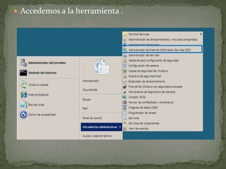  Accedemos a la herramienta .
 