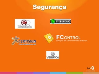 Segurança
 