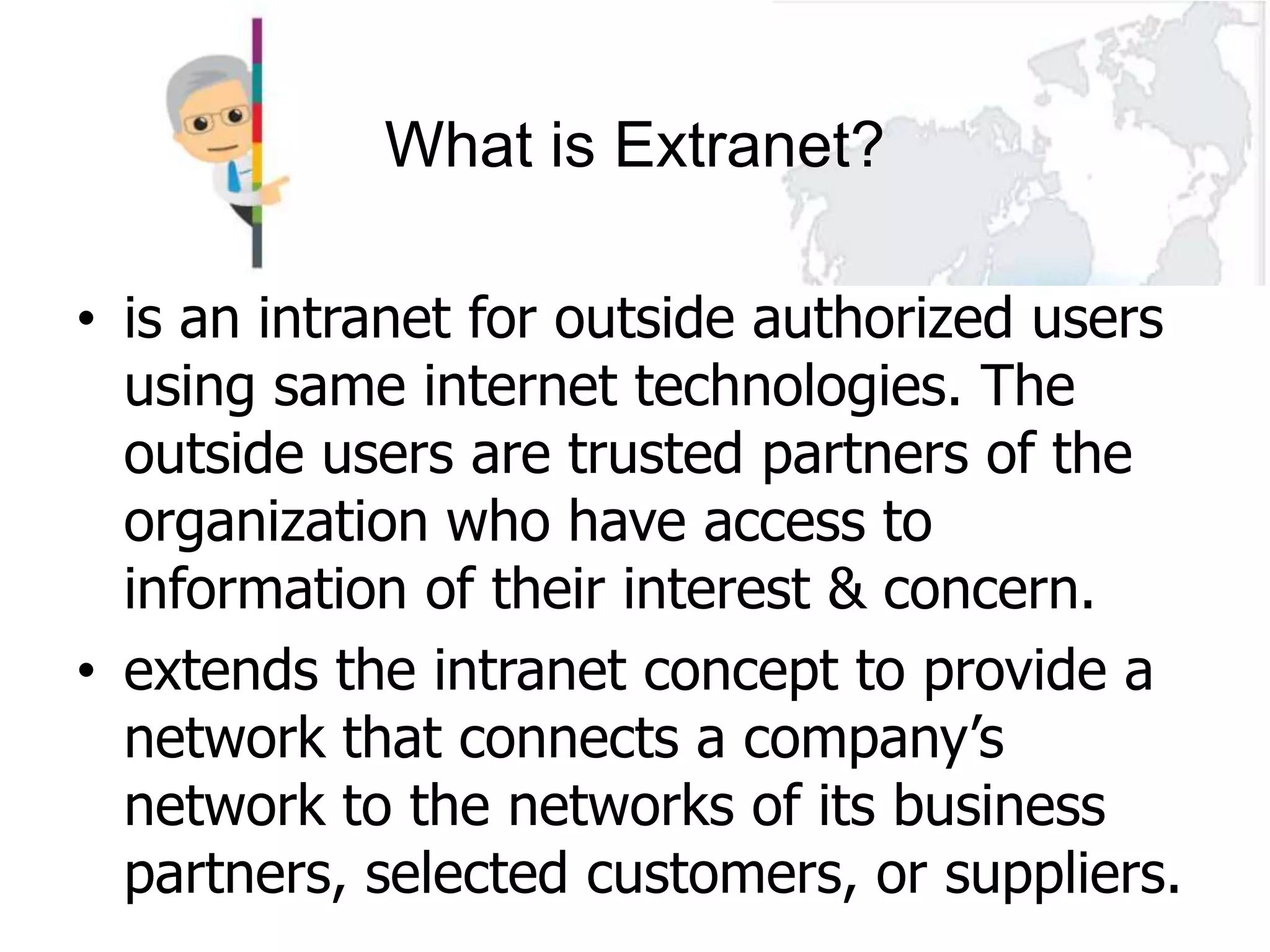 Internet, intranet and extranet | PPTX