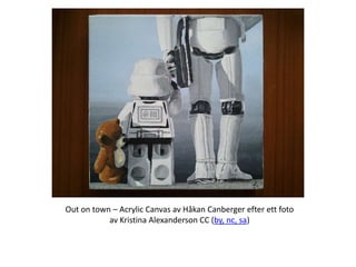 Out on town – Acrylic Canvas av Håkan Canberger efter ett foto
           av Kristina Alexanderson CC (by, nc, sa)
 