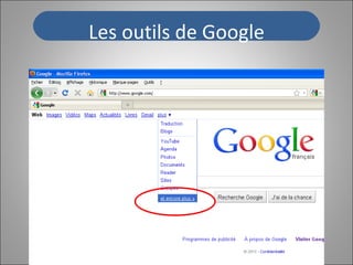 Les outils de Google 