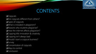 Internet is producing copycats | PPTX