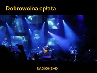 Dobrowolna opłataRADIOHEADD