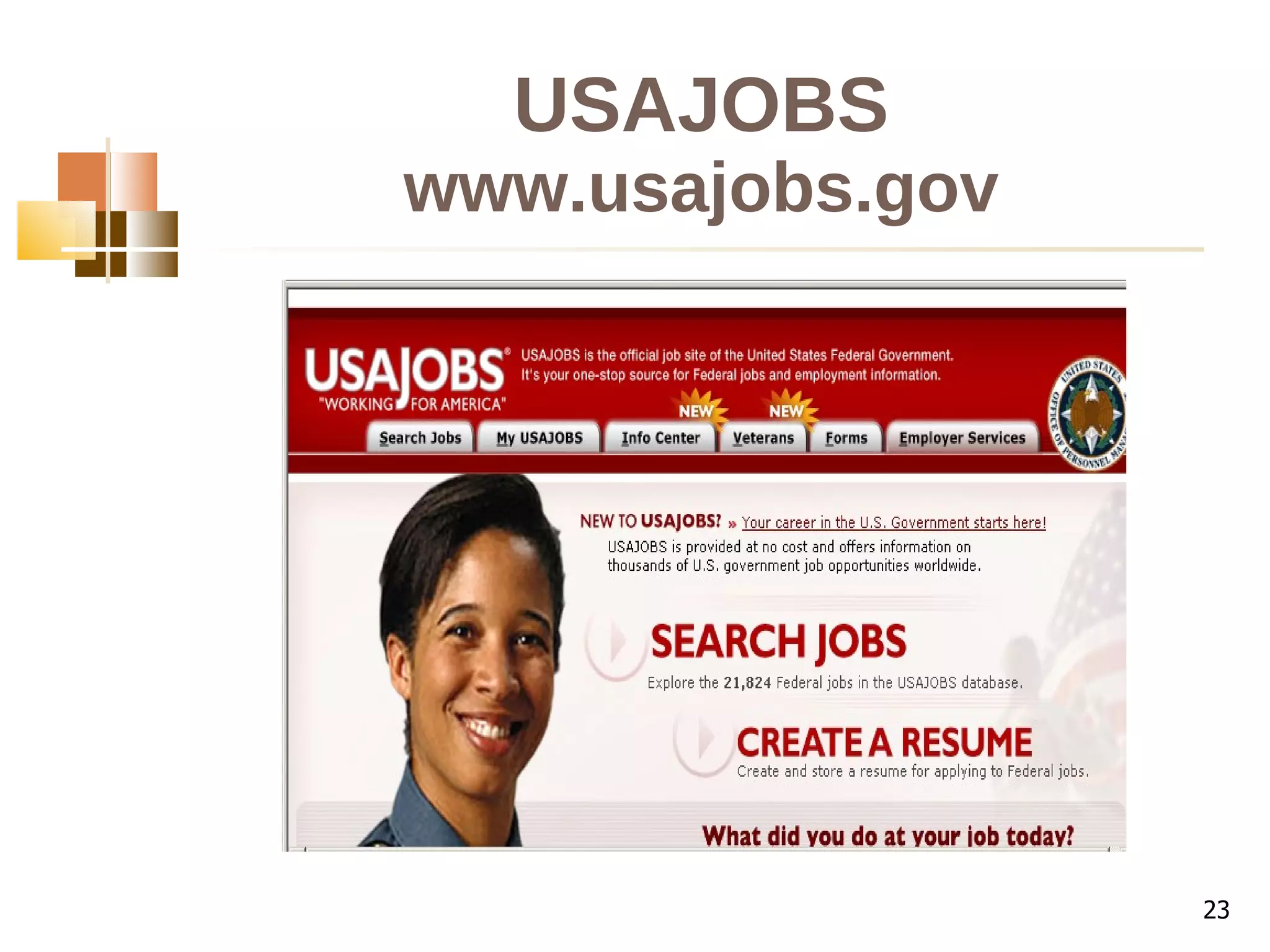 USAJOBS www.usajobs.gov 