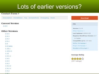 Lots of earlier versions? 