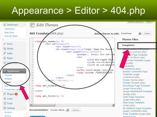 Appearance > Editor > 404.php 