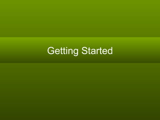 Getting Started 
