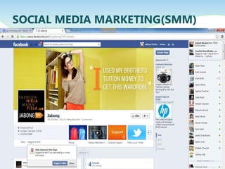 SOCIAL MEDIA MARKETING(SMM)
 