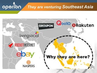 Company Logo
They are venturing Southeast Asia
6
7
 
