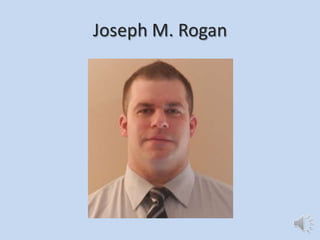 Joseph M. Rogan
 