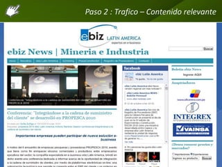 Paso 2 : Trafico – Contenido relevante
 
