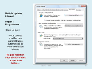 Imprimer une page web

• Dans le menu Fichier
• vous pouvez tout d’abord
  effectuer un Aperçu avant
  impression afin de vérifier
  si le contenu de la page
  est intact.
• Cliquez ensuite sur le
  bouton Imprimer.

                       @telier    49
 