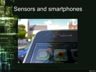 Sensors and smartphones 