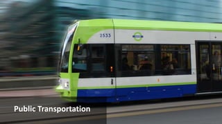 Public Transportation 
 