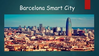 Barcelona Smart City
 
