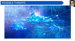 Page 40 The Fourth industrial revolution, as per world economic forum
Possible threats
 