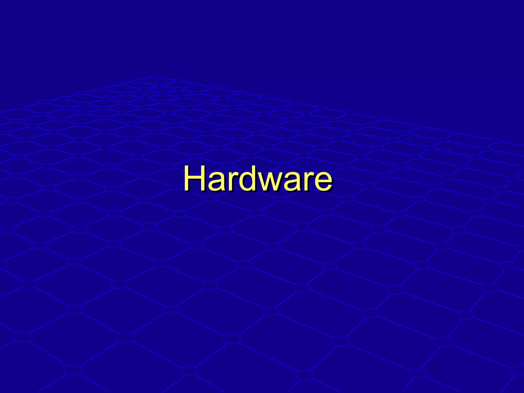 HardwareHardware
 