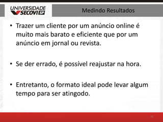 Medindo ResultadosNa internet, diferentemente da mídia convencional, é possível medir tudo em tempo real.Muitas ferramentas são gratuitas, mas diversas empresas imobiliárias não as utilizam.51