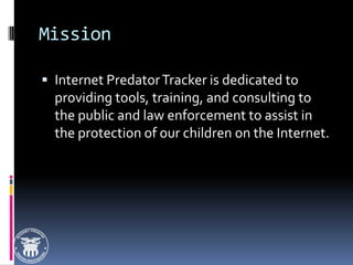 Internet predator tracker v4 | PPT