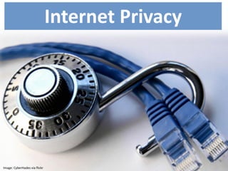 Internet Privacy
Image: CyberHades via flickr
 