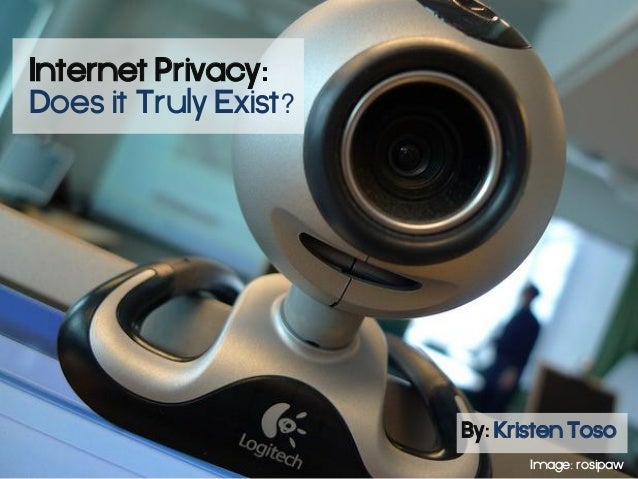 Does privacy exist on the internet