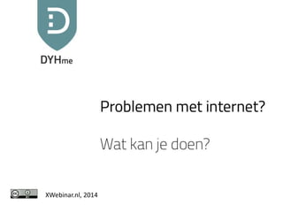 XWebinar.nl, 2014
 