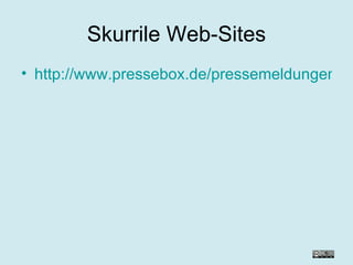 Skurrile Web-Sites http://www.pressebox.de/pressemeldungen/bundesverband-digitale-wirtschaft-bvdw-ev/boxid-37127.html 