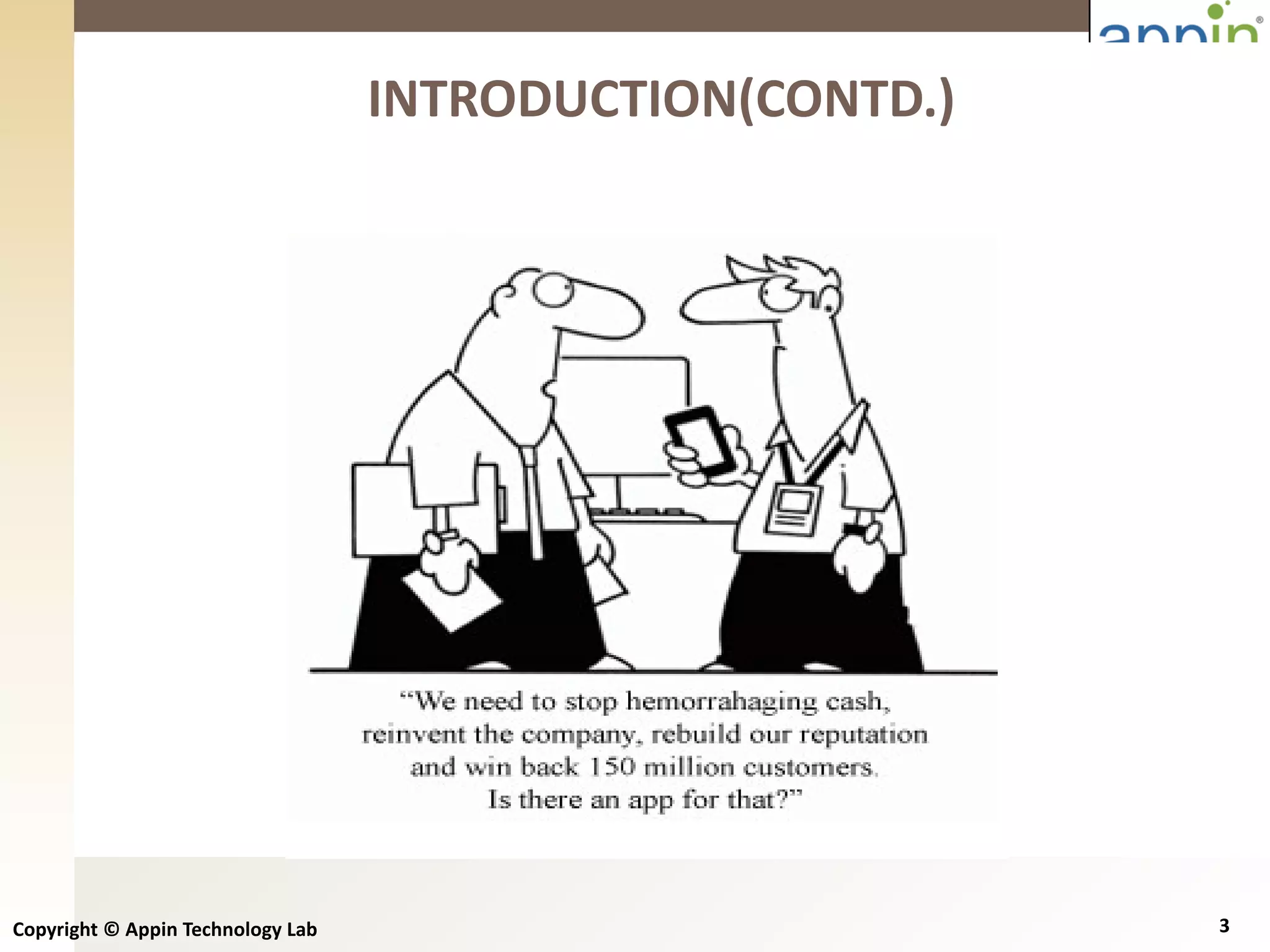 Copyright © Appin Technology Lab 3
INTRODUCTION(CONTD.)
 