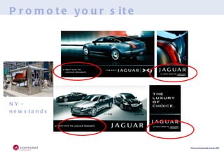 Promote your site NY - newstands 