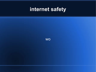 internet safety wo 