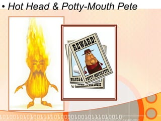 Hot Head & Potty-Mouth Pete 