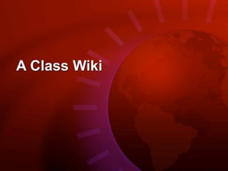 A Class Wiki
 