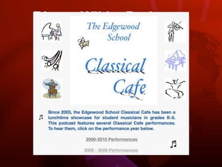 Blogs, Wikis, Podcasts
 