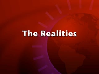 The Realities
 