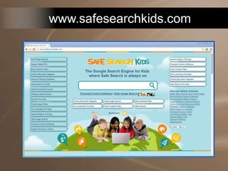 www.safesearchkids.com
 