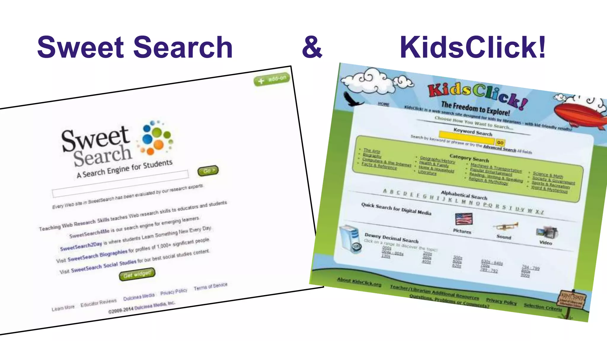 Sweet Search & KidsClick!