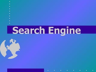 Search Engine   