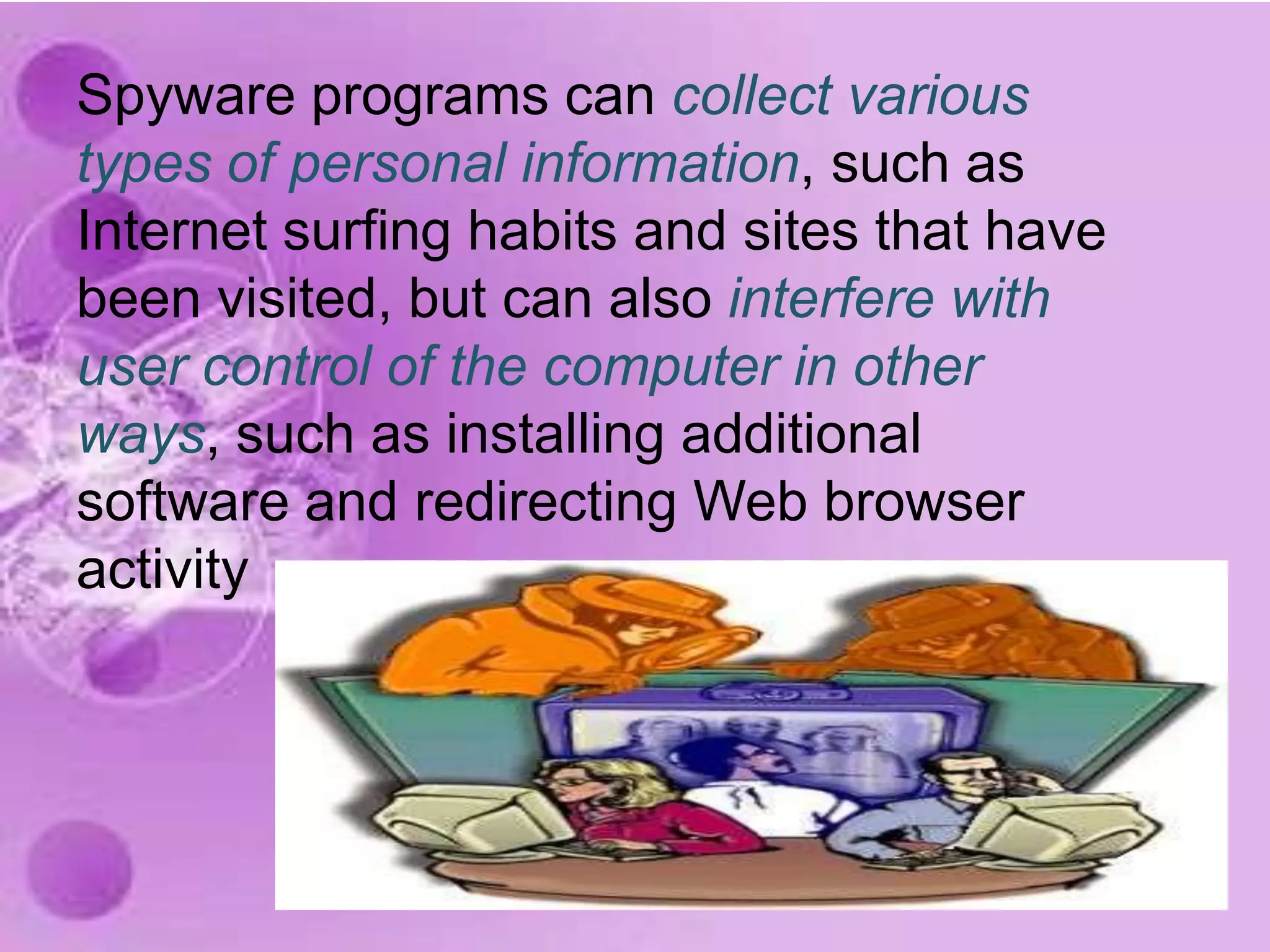  Has the capability to spread from computer to computer without any human action Has the capability to replicateitself and use memory 
