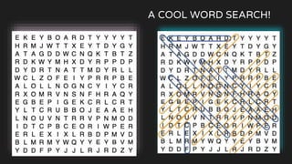 A COOL WORD SEARCH!
 