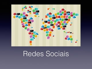 Redes Sociais

 