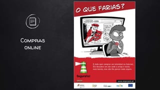 Compras
online
 