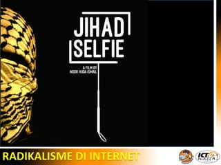 RADIKALISME DI INTERNET
 