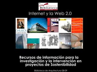 Internet y la Web 2.0 
