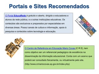 3. Organizar uma tarefa para os alunos trabalharem com os sites pesquisados.