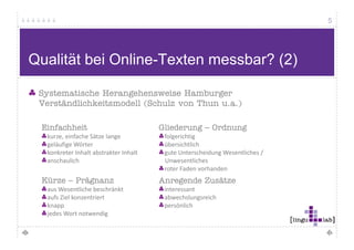 5




Projekthistorie
 2004 Saim Alkan stellt erste Überlegungen zur Messung von
                                    g g              g
 Textqualität an

 2005 Konkretisierung der Idee bei aexea, Beginn der Entwicklung
                    g                   ,   g                  g
 konkreter Messgrößen

 2006 Wirtschaftlichkeitsbetrachtungen zu Redaktions- und
 Leseprozessen (Content Studie und externe Untersuchungen)

 2007 Finalisierung des Algorithmus – Auswahl technischer
 Partner

 2008 Gründung LinguLab gemeinsam mit media access
 