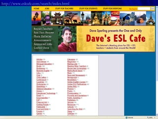 http://www.eslcafe.com/search/index.html   