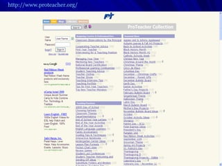 http://www.proteacher.org/   