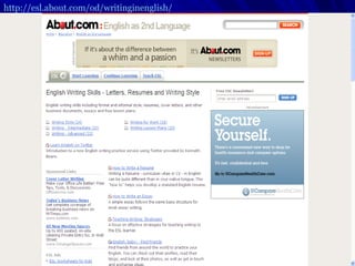 http://esl.about.com/od/writinginenglish/   