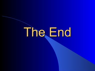 The EndThe End
 