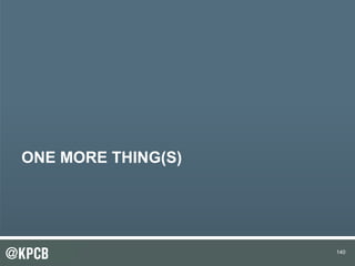 140 
ONE MORE THING(S) 
 